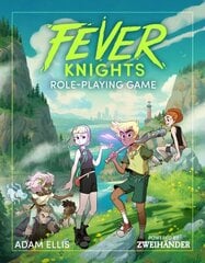 Fever Knights Role-Playing Game: Powered by ZWEIHANDER RPG cena un informācija | Grāmatas par veselīgu dzīvesveidu un uzturu | 220.lv
