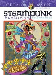 Creative Haven Steampunk Fashions Coloring Book First Edition, First ed. цена и информация | Книги о питании и здоровом образе жизни | 220.lv