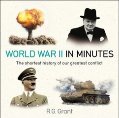 World War II in Minutes цена и информация | Книги о питании и здоровом образе жизни | 220.lv