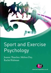 Sport and Exercise Psychology cena un informācija | Grāmatas par veselīgu dzīvesveidu un uzturu | 220.lv