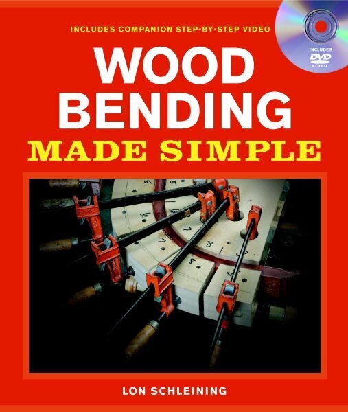 Wood Bending Made Simple cena un informācija | Grāmatas par veselīgu dzīvesveidu un uzturu | 220.lv