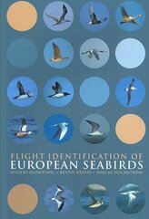 Flight Identification of European Seabirds Paperback edition cena un informācija | Grāmatas par veselīgu dzīvesveidu un uzturu | 220.lv