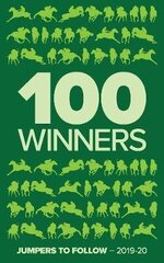 100 Winners: Jumpers to Follow 2019-2020 цена и информация | Книги о питании и здоровом образе жизни | 220.lv