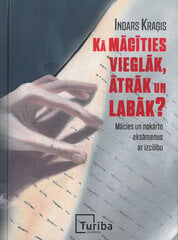 Kā mācīties vieglāk, ātrāk un labāk? цена и информация | Книги по социальным наукам | 220.lv