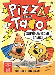 Pizza and Taco: Super-Awesome Comic! cena un informācija | Grāmatas pusaudžiem un jauniešiem | 220.lv