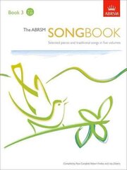 ABRSM Songbook, Book 3: Selected pieces and traditional songs in five volumes цена и информация | Книги об искусстве | 220.lv