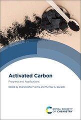 Activated Carbon: Progress and Applications цена и информация | Книги по экономике | 220.lv