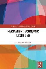 Permanent Economic Disorder cena un informācija | Ekonomikas grāmatas | 220.lv
