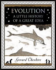 Evolution: A Little History of a Great Idea cena un informācija | Ekonomikas grāmatas | 220.lv