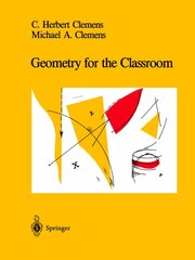 Geometry for the Classroom 1st ed. 1991. Corr. 2nd printing 1992 цена и информация | Книги по экономике | 220.lv