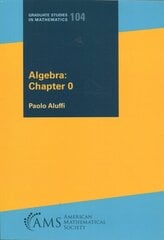 Algebra: Chapter 0 cena un informācija | Ekonomikas grāmatas | 220.lv