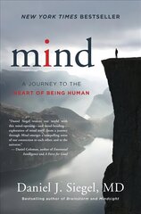 Mind: A Journey to the Heart of Being Human цена и информация | Книги по экономике | 220.lv