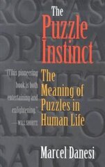 Puzzle Instinct: The Meaning of Puzzles in Human Life cena un informācija | Ekonomikas grāmatas | 220.lv