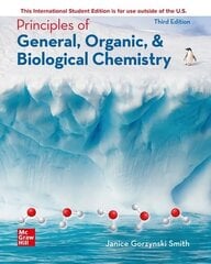 Principles of General Organic & Biochemistry ISE 3rd edition цена и информация | Книги по экономике | 220.lv