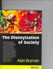 Disneyization of Society cena un informācija | Sociālo zinātņu grāmatas | 220.lv