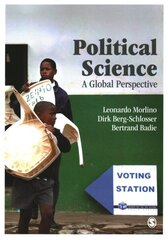 Political Science: A Global Perspective cena un informācija | Sociālo zinātņu grāmatas | 220.lv