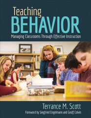 Teaching Behavior: Managing Classrooms Through Effective Instruction цена и информация | Книги по социальным наукам | 220.lv
