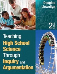Teaching High School Science Through Inquiry and Argumentation 2nd Revised edition цена и информация | Книги по социальным наукам | 220.lv