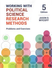 Working with Political Science Research Methods: Problems and Exercises 5th Revised edition cena un informācija | Sociālo zinātņu grāmatas | 220.lv