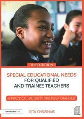 Special Educational Needs for Qualified and Trainee Teachers: A practical guide to the new changes 3rd edition cena un informācija | Sociālo zinātņu grāmatas | 220.lv