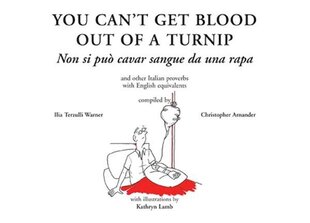 You can't get blood out of a turnip цена и информация | Книги по социальным наукам | 220.lv