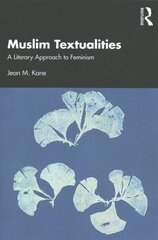 Muslim Textualities: A Literary Approach to Feminism cena un informācija | Sociālo zinātņu grāmatas | 220.lv