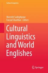 Cultural Linguistics and World Englishes 1st ed. 2021 цена и информация | Книги по социальным наукам | 220.lv