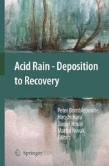Acid Rain - Deposition to Recovery 2007 ed. cena un informācija | Sociālo zinātņu grāmatas | 220.lv