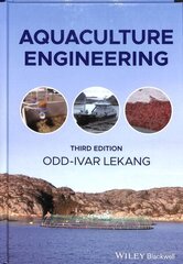 Aquaculture Engineering 3rd edition цена и информация | Книги по социальным наукам | 220.lv