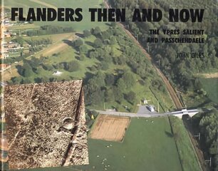 Flanders: Then and Now 3rd edition цена и информация | Книги по социальным наукам | 220.lv