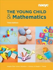 Young Child and Mathematics, Third Edition cena un informācija | Sociālo zinātņu grāmatas | 220.lv