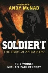 Soldier I: The story of an SAS Hero cena un informācija | Sociālo zinātņu grāmatas | 220.lv