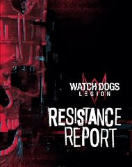 Watch Dogs Legion: Resistance Report cena un informācija | Ekonomikas grāmatas | 220.lv