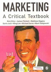 Marketing: A Critical Textbook цена и информация | Книги по экономике | 220.lv