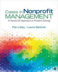 Cases in Nonprofit Management: A Hands-On Approach to Problem Solving цена и информация | Книги по экономике | 220.lv