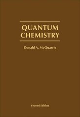 Quantum Chemistry 2nd ed. 2007 cena un informācija | Ekonomikas grāmatas | 220.lv