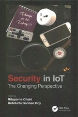 Security in IoT: The Changing Perspective цена и информация | Книги по экономике | 220.lv
