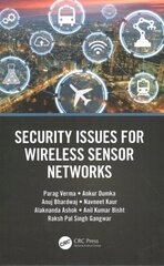 Security Issues for Wireless Sensor Networks цена и информация | Книги по экономике | 220.lv