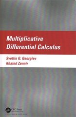 Multiplicative Differential Calculus цена и информация | Книги по экономике | 220.lv