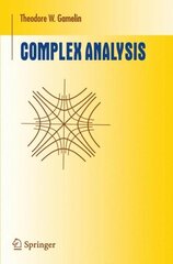 Complex Analysis 1st ed. 2001. Corr. 2nd printing 2003 цена и информация | Книги по экономике | 220.lv