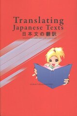 Translating Japanese Texts cena un informācija | Svešvalodu mācību materiāli | 220.lv