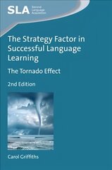 Strategy Factor in Successful Language Learning: The Tornado Effect 2nd edition цена и информация | Пособия по изучению иностранных языков | 220.lv