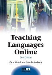 Teaching Languages Online 2nd Revised edition цена и информация | Учебный материал по иностранным языкам | 220.lv