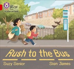 Rush to the Bus: Band 02a/Red a cena un informācija | Grāmatas pusaudžiem un jauniešiem | 220.lv