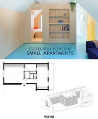 Clever Solutions for Small Apartments cena un informācija | Grāmatas par arhitektūru | 220.lv