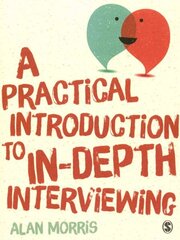 Practical Introduction to In-depth Interviewing цена и информация | Энциклопедии, справочники | 220.lv