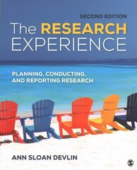 Research Experience: Planning, Conducting, and Reporting Research 2nd Revised edition цена и информация | Энциклопедии, справочники | 220.lv
