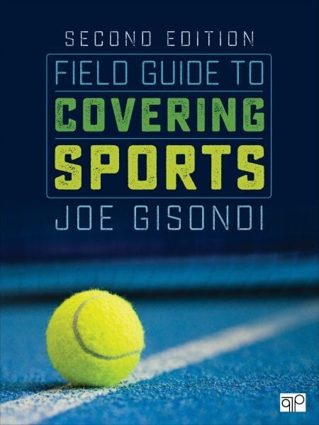 Field Guide to Covering Sports 2nd Revised edition cena un informācija | Svešvalodu mācību materiāli | 220.lv