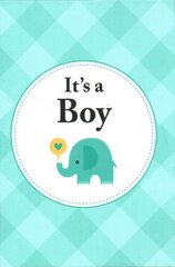 It's a Boy: The Perfect Gift for Parents of a Newborn Baby Son cena un informācija | Pašpalīdzības grāmatas | 220.lv