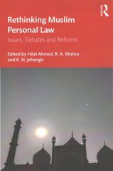 Rethinking Muslim Personal Law: Issues, Debates and Reforms цена и информация | Энциклопедии, справочники | 220.lv